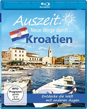 Auszeit - Neue Wege durch... Kroatien Blu-ray Disc