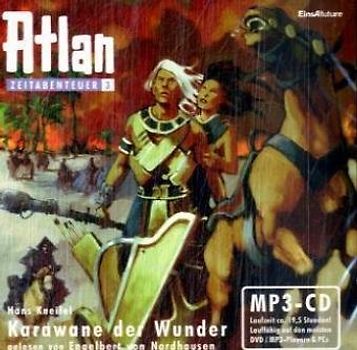 Atlan Zeitabenteuer MP3-CD 03 - Karawane der Wunder