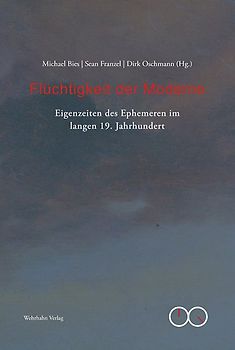 Flüchtigkeit der Moderne