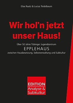 Wir hol'n jetzt unser Haus!