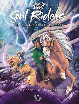 Il canto oscuro. Soul Riders