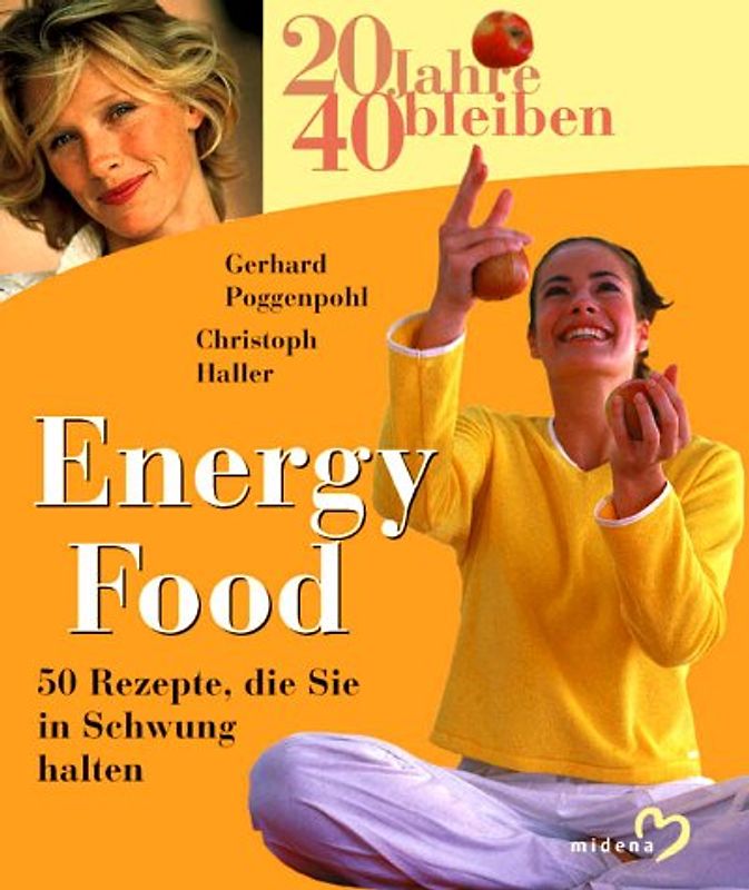 20 Jahre 40 bleiben - Energy Food