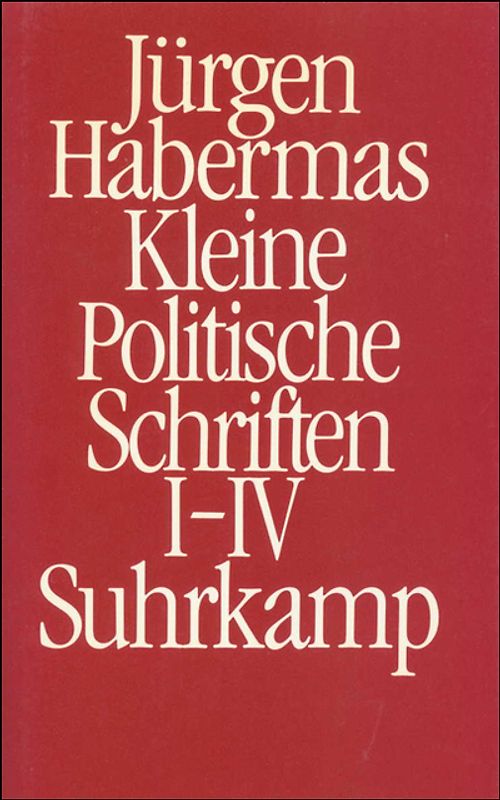 Kleine Politische Schriften (I–IV)