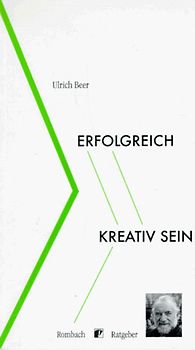 Erfolgreich kreativ sein