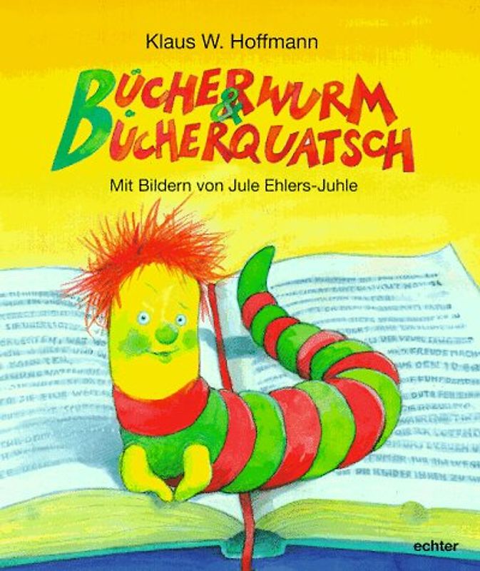 Bücherwurm und Bücherquatsch