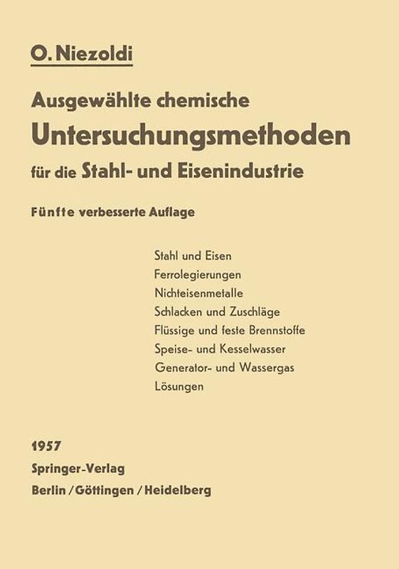 Ausgewählte chemische Untersuchungsmethoden für die Stahl- und Eisenindustrie