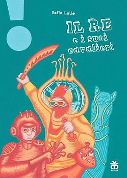 Il re e i suoi cavalieri