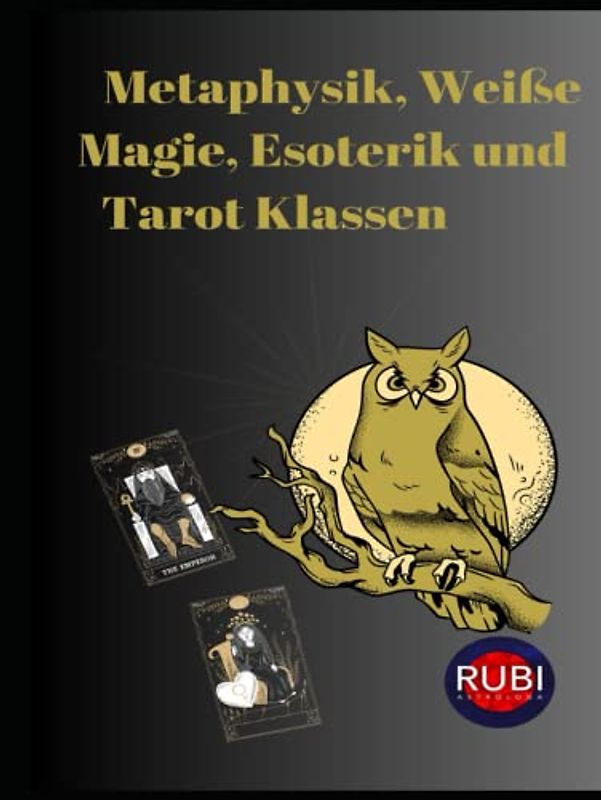 Metaphysik, Weiße Magie, Esoterik und Tarot-Klassen