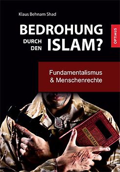 Bedrohung durch den Islam?