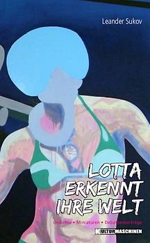 Lotta erkennt ihre Welt