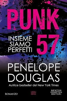 Punk 57. Insieme siamo perfetti