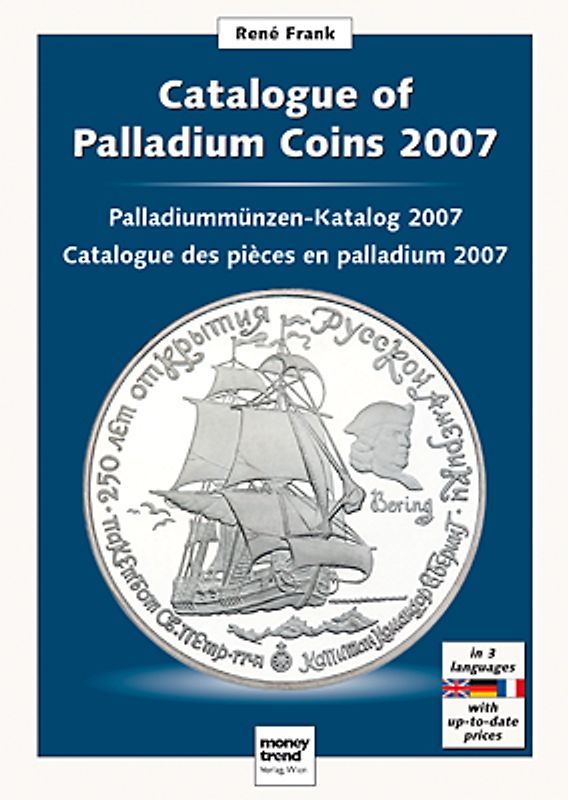 Palladiummünzen-Katalog 2007