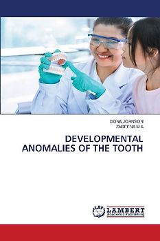 DEVELOPMENTAL ANOMALIES OF THE TOOTH