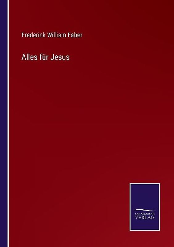 Alles für Jesus