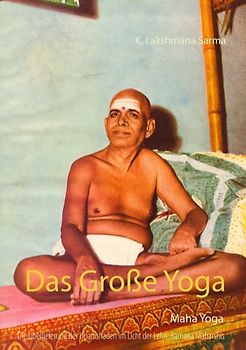Das Große Yoga (Maha Yoga)