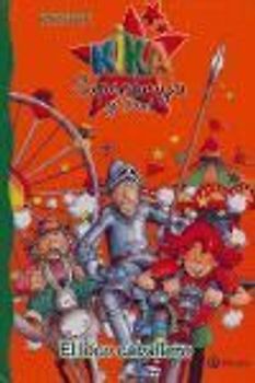 Kika Superbruja y Dani : el loco caballero