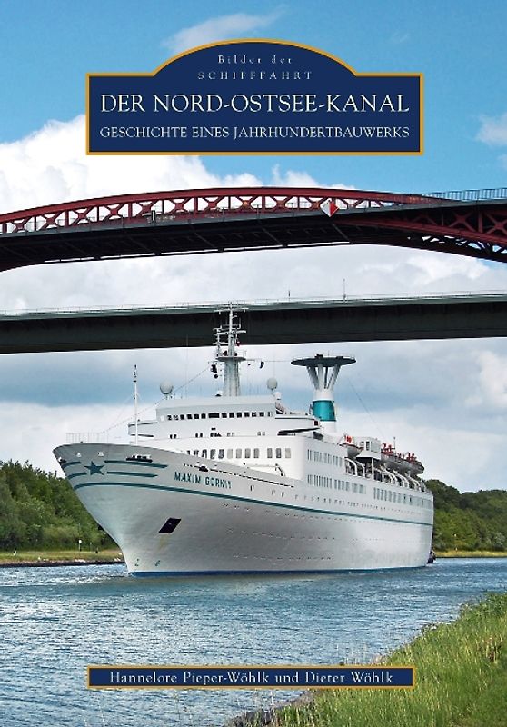 Der Nord-Ostsee-Kanal