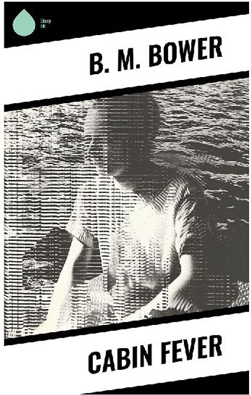 Cabin Fever