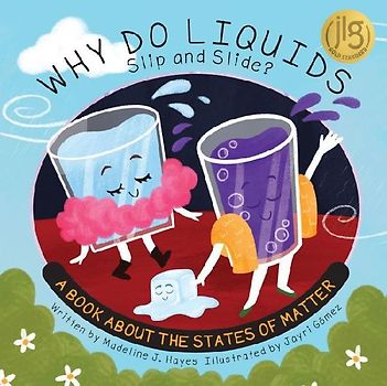 Why Do Liquids Slip and Slide?