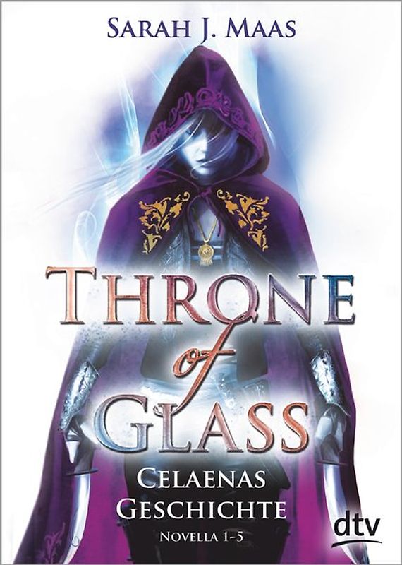 Throne of Glass – Celaenas Geschichte