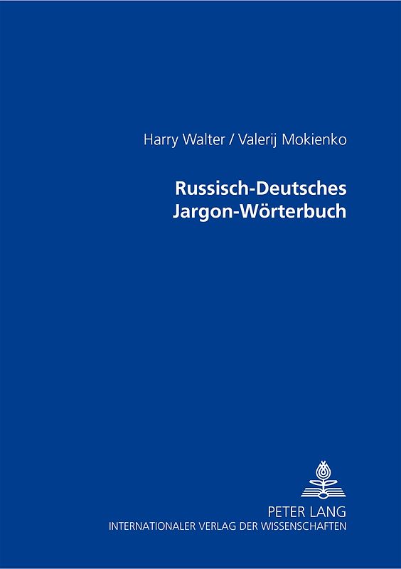Russisch-Deutsches Jargon-Wörterbuch