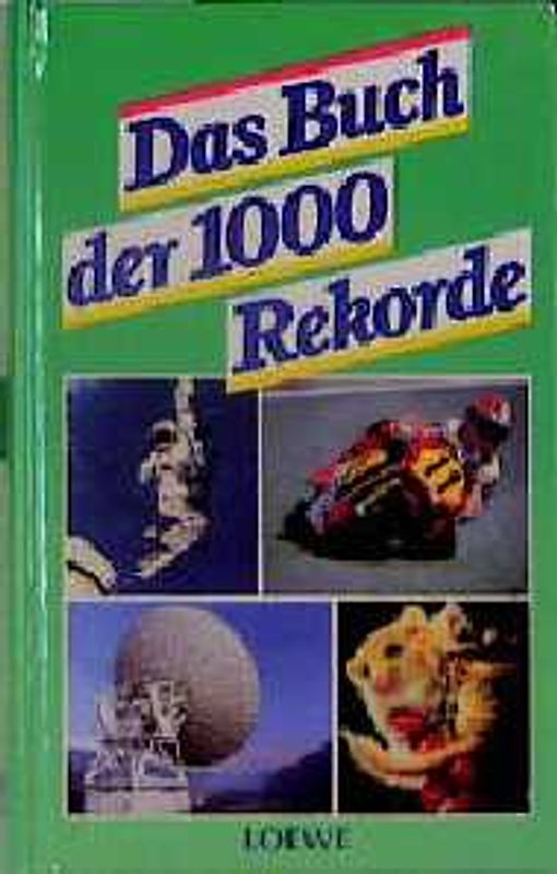 Das Buch der 1000 Rekorde