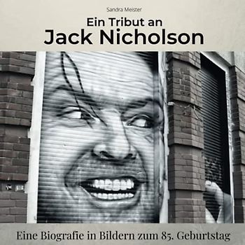 Ein Tribut an Jack Nicholson