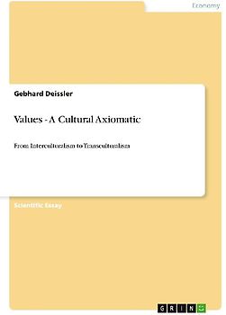 Values - A Cultural Axiomatic