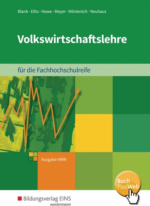 Volkswirtschaftslehre / Volkswirtschaftslehre - Ausgabe für die Höhere Berufsfachschule Nordrhein-Westfalen