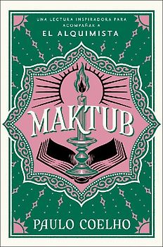 Maktub / (Spanish Edition)