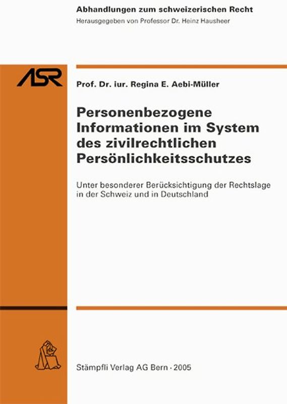 Personenbezogene Informationen im System des zivilrechtlichen Persönlichkeitsschutzes
