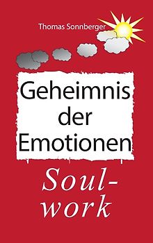 Das Geheimnis der Emotionen