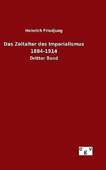 Das Zeitalter des Imperialismus 1884-1914