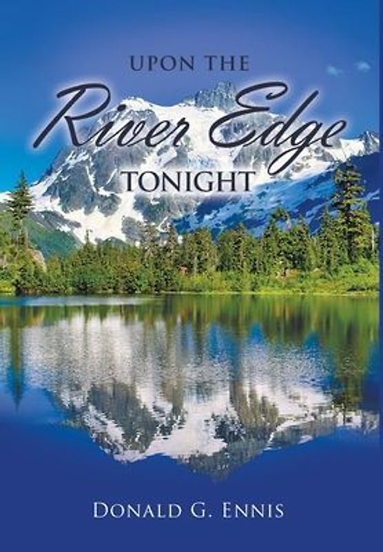 Upon the River Edge Tonight