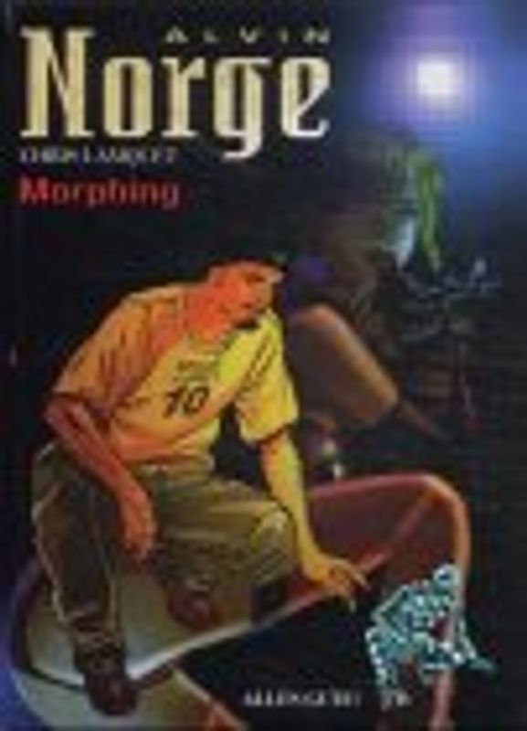 Alvin Norge. 2. Morphing