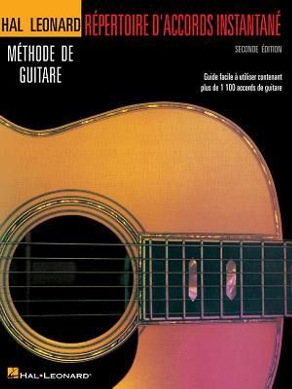 Repertoire D'Accords Instantane - Seconde Edition: Guide Facile a Utiliser Contenant Plus de 1100 Accords de Guitare