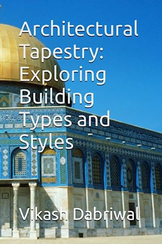 Architectural Tapestry: Exploring Building Types and Styles