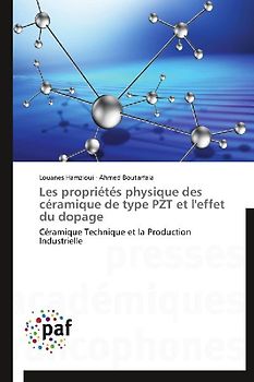 Les propriétés physique des céramique de type PZT et l'effet du dopage