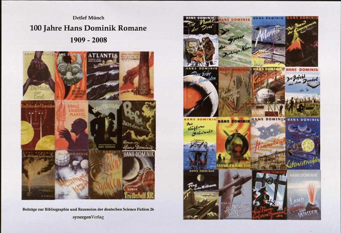 100 Jahre Hans Dominik Romane 1909 - 2008