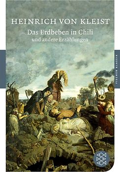 Das Erdbeben in Chili und andere Erzählungen