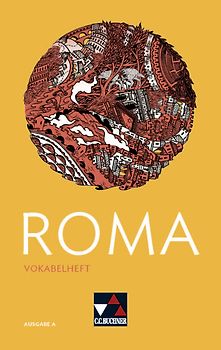 Roma A / ROMA A Vokabelheft