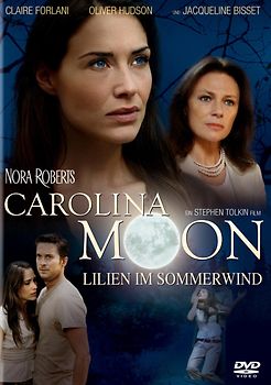 Carolina Moon: Lilien im Sommerwind DVD