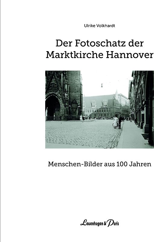 Der Fotoschatz der Marktkirche Hannover