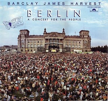 Barclay James Harvest - Berlin-a Concert for the People