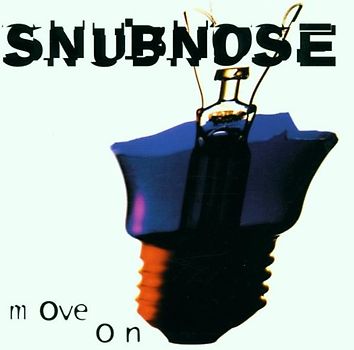 Snubnose - Move on