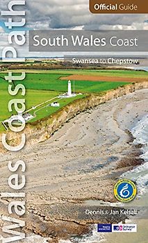 South Wales Coast: Swansea to Chepstow
