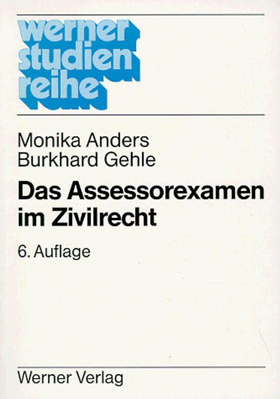 Das Assessorexamen im Zivilrecht