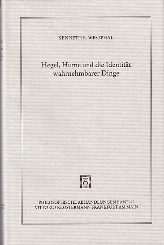 Hegel, Hume und die Identität wahrnehmbarer Dinge