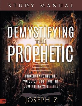 Demystifying the Prophetic Study Manual