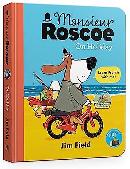 Monsieur Roscoe on Holiday Board Book